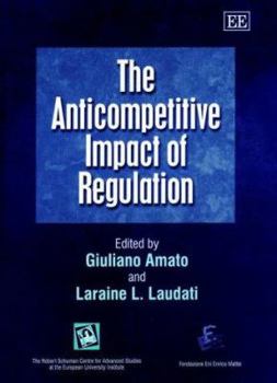 Hardcover The Anticompetitive Impact of Regulation Book