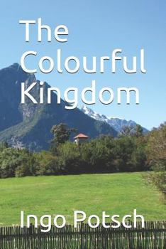 Paperback The Colourful Kingdom Book