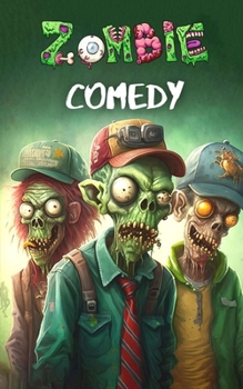 Paperback Zombie Comedy: Jokes and Funny Stories Book