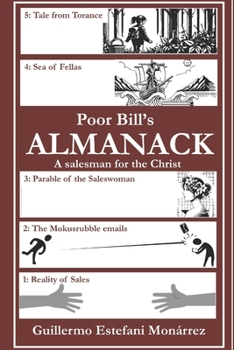 Paperback Poor Bill's Almanack: a salesman for the Christ Book