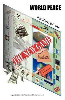 Paperback The New Game: World Peace Book