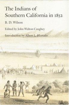 Paperback The Indians of Southern California in 1852 Book