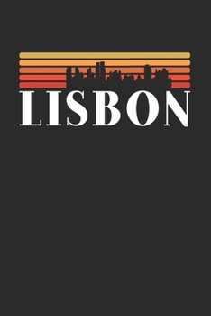 Lisbon Skyline: KALENDER 2020/2021 mit Monatsplaner/Wochenansicht mit Notizen und Aufgaben Feld!  Für Neujahresvorsätze, Familen, Mütter, Reisenden ... Reisetagebuch I Wochenplaner (German Edition)