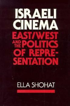 Paperback Israeli Cinema: East/West and the Politics of Representation Book