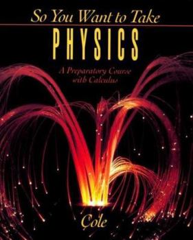 Paperback So You Want to Take Physics Book