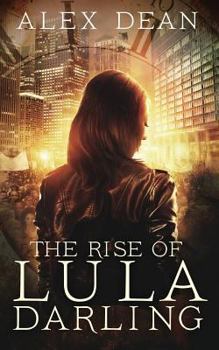 Paperback The Rise of Lula Darling Book