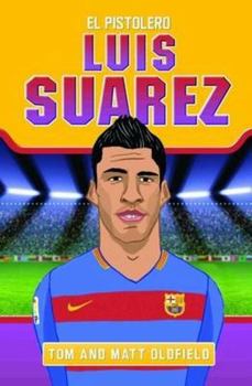 Paperback Luis Suarez: El Pistolero Book
