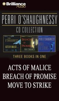 Perri O'Shaughnessy CD Collection: Breach of Promise, Acts of Malice, Move to Strike (Nina Reilly)