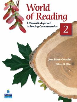 Paperback World of Reading, Book 2: A Thematic Approach to Reading Comprehension Book