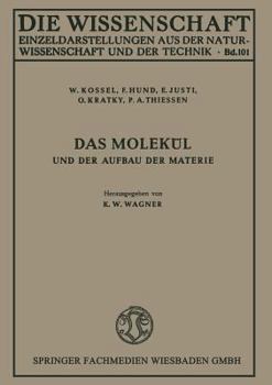 Paperback Das Molekül Und Der Aufbau Der Materie [German] Book