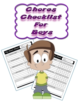 Chores Checklist for Boys: 110 Pages, 13 Months of Weekly Chores Checklists For Boys - Chart Book To Write In For Boys (On Target Kids Notebooks)