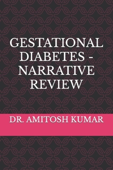Paperback Gestational Diabetes - Narrative Review Book