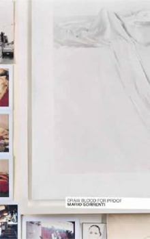 Hardcover Mario Sorrenti: Draw Blood for Proof Book