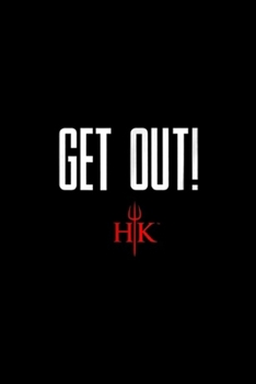 Paperback Get Out! HK: Official Hell's Kitchen Get Out! Journal/Notebook Blank Lined Ruled 6x9 100 Pages Book