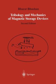 Paperback Tribology and Mechanics of Magnetic Storage Devices Book