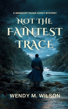 Not the Faintest Trace