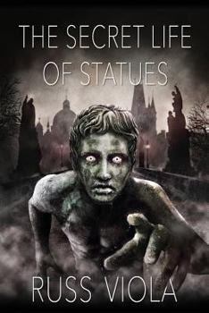 Paperback The Secret Life of Statues Book