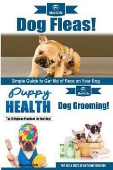 Paperback Dog Fleas! & Puppy Health! & Dog Grooming! Book