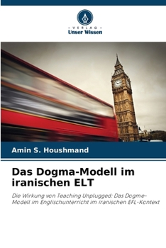 Paperback Das Dogma-Modell im iranischen ELT [German] Book