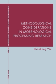 Paperback Methodological Considerations in Morphological Processing Research Book