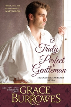 Paperback A Truly Perfect Gentleman (The True Gentlemen) Book