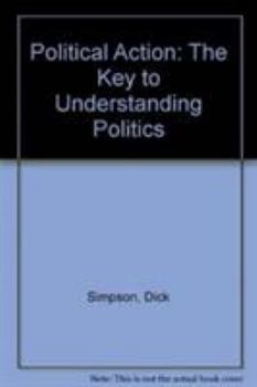Paperback Political Action: Key to Understanding Politics Book