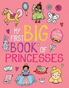 Paperback My First Big Book of Princesses Book