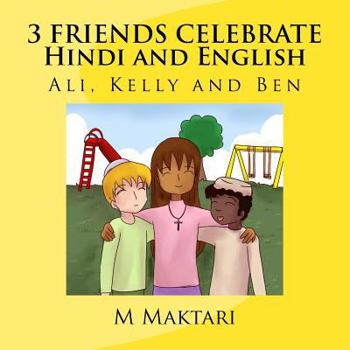 Paperback 3 friends Celebrate Hindi Edition Book