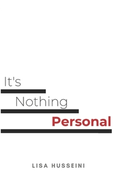 Paperback It's Nothing Personal: A Book On The Art Of Letting Go Book