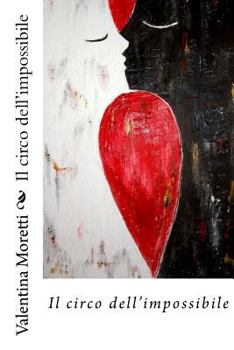 Paperback Il circo dell'impossibile [Italian] Book
