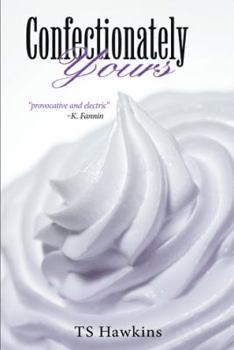 Paperback Confectionately Yours Book