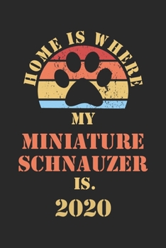 Miniature Schnauzer 2020: Monthly Weekly Daily Planner Cute Dog Owner Calendar 2020 Simple Dated Week Day Month Pocket Calendar For Pets Lover Dog Mom Dad Daily Agenda Schedule Organizer For School Fa