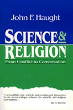 Paperback Science and Religion: From Conflict to Conversation Book