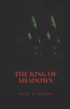 Paperback The King of Shadosw Book