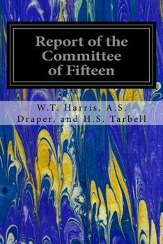 Paperback Report of the Committee of Fifteen Book