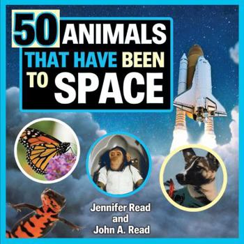 Paperback 50 Animals That Have Been to Space Book