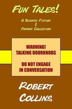 Paperback Fun Tales!: A Science Fiction & Fantasy Collection Book