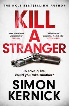 Paperback Kill A Stranger: what would you do to save your loved one? Book