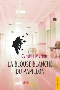 Paperback La Blouse blanche du papillon [French] Book