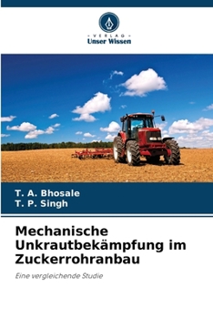 Paperback Mechanische Unkrautbekämpfung im Zuckerrohranbau [German] Book