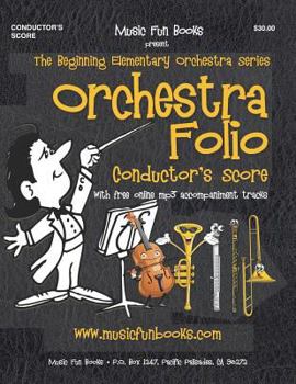 Paperback Orchestra Folio (Conductor's Score): A collection of elementary orchestra arrangements with free online mp3 accompaniment tracks Book