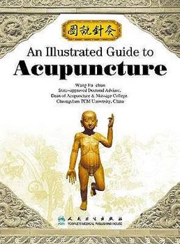 Paperback An Illustrated Guide to Acupuncture Book