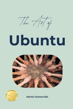 Paperback The Art of Ubuntu: The Practical Guide. Book