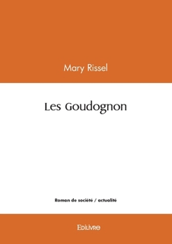 Paperback Les Goudognon [French] Book