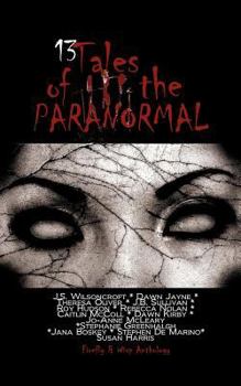 Paperback 13 Tales of the Paranormal: Paranormal Anthology Book