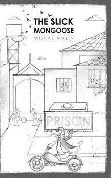 Paperback The Slick Mongoose Book