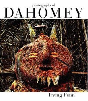 Hardcover Irving Penn: Photographs of Dahomey 1967 Book