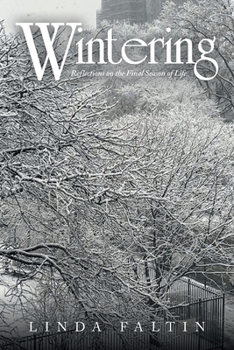 Paperback Wintering: Reflections on the Final Season of Life Book