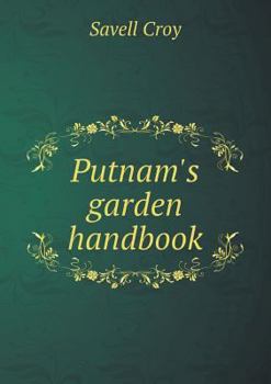 Paperback Putnam's Garden Handbook Book