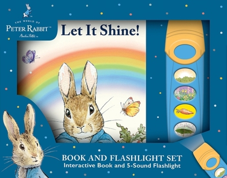 Misc. The World of Peter Rabbit: Let It Shine! Book and 5-Sound Flashlight Set [With Battery] Book
